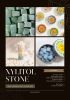 Xylitol Stone