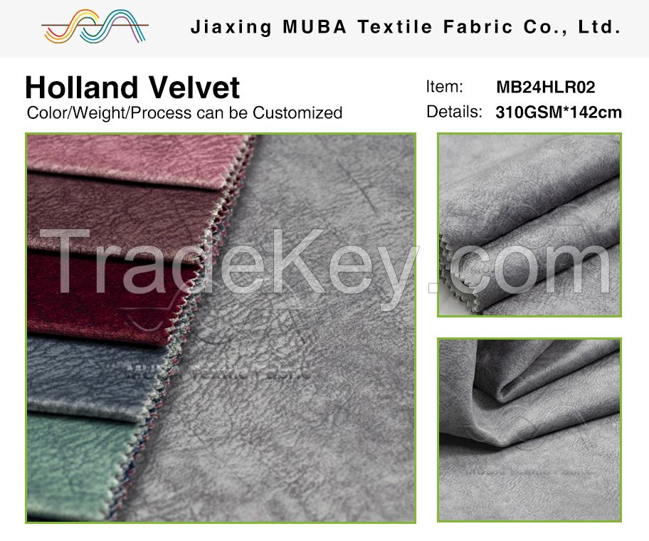 High quality holland velvet for furniture can be customized according to customer requirements