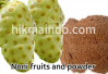 Noni fruit and powder