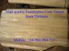 SUPPLY EUCALYTUS CORE VENEER FROM VIETNAM