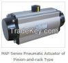 MAP Series Pneumatic Actuator of Pinion-and-rack Type for Control Valve