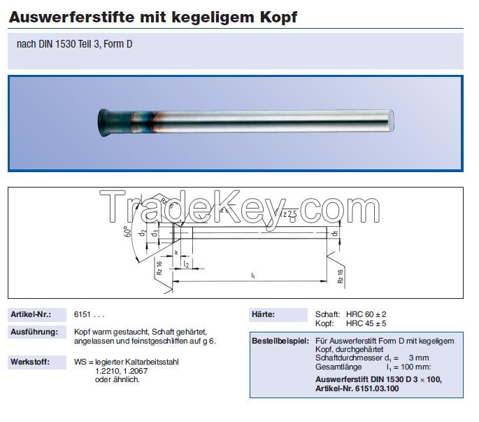 Supply ejecor pin DIN 1530A/AH/D HSS pin