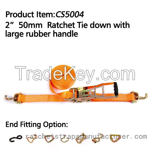 CS5004 2â 50mm Ratchet Tie down with large rubber handle