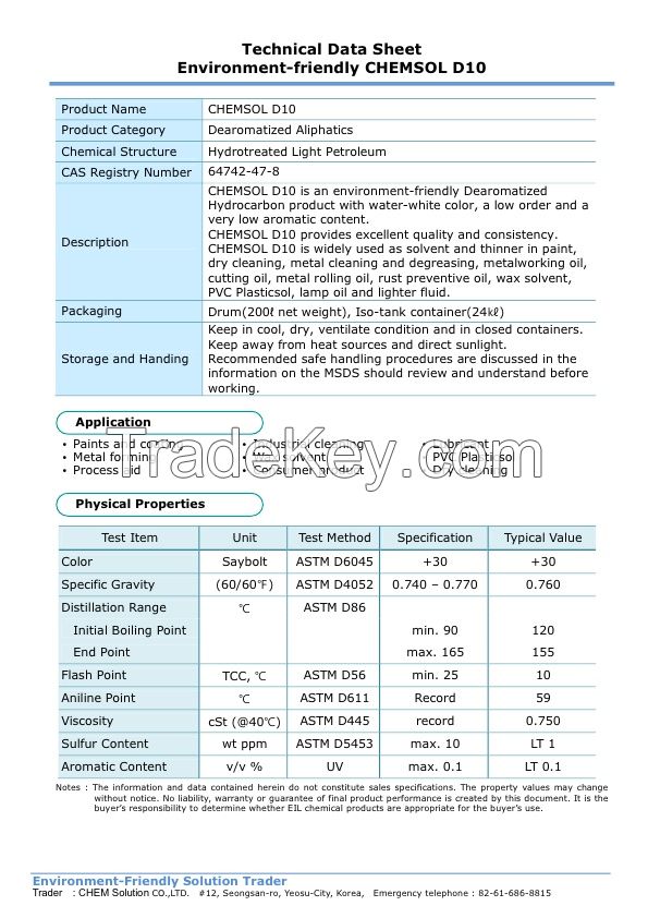 Dearomatic Hydrocarbon D10