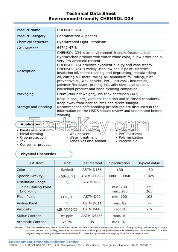 Dearomatic Hydrocarbon D24