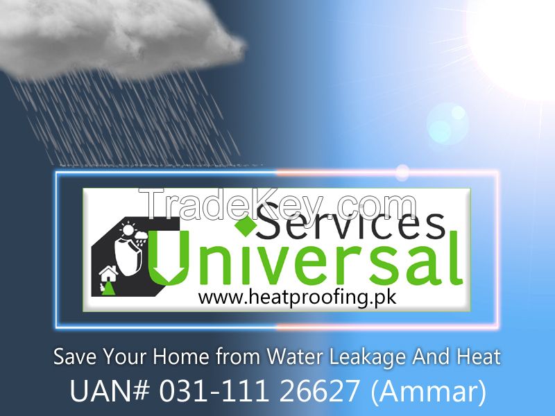 Roof and Wall Heat Proofing/ Water Proofing Services