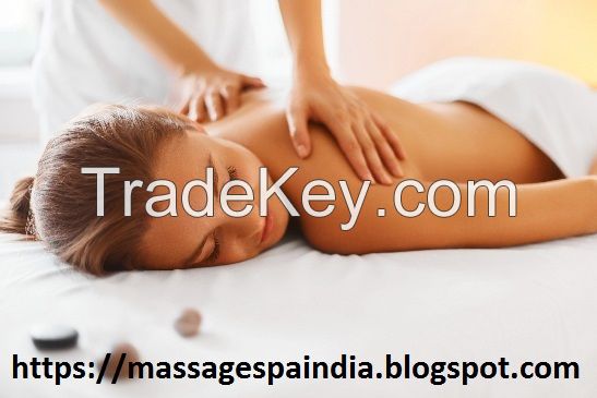 List of Best Massage Centers in India Experience Best Body Massage