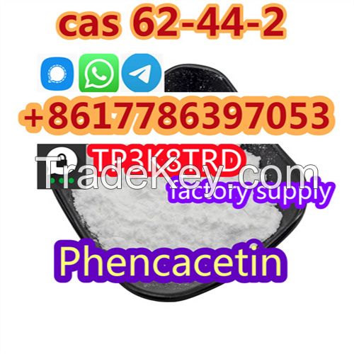 factory Direct sale CAS 62-44-2 Phenacetin WhatsApp/Telegram/Signal+8616632975433