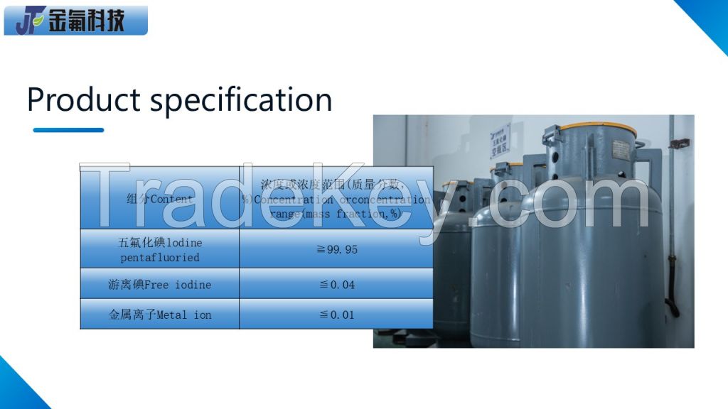 lodine Pentafluoride