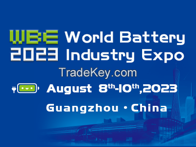 2023 World Battery &amp; Energy Storage Industry Expo (Short for: WBE ) Formerly Asia Battery Sourcing Fair (GBF ASIA)