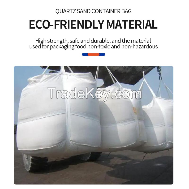 Quartz Sand Container Bag, Customized Products, Can Be Customized To Various Specifications (5 Kinds of Materials)