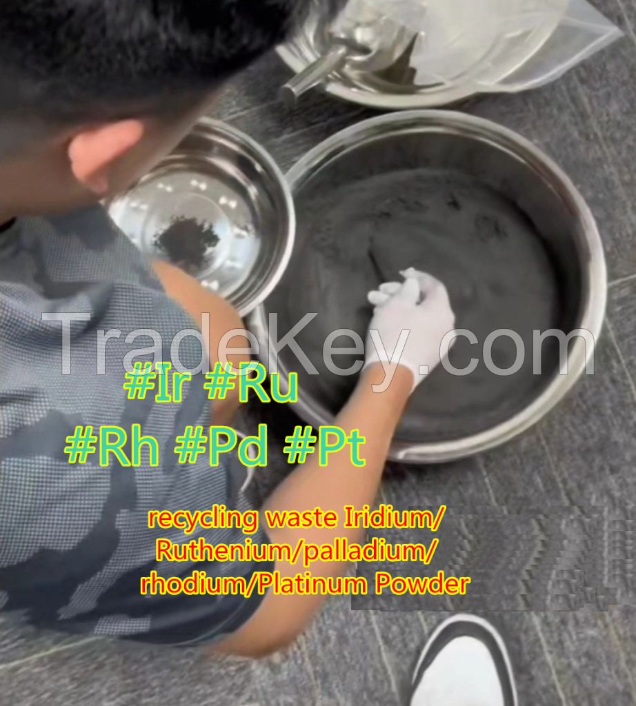 recycling metal Iridium/Ruthenium /palladium/rhodium/rhodium/Platinum Powder