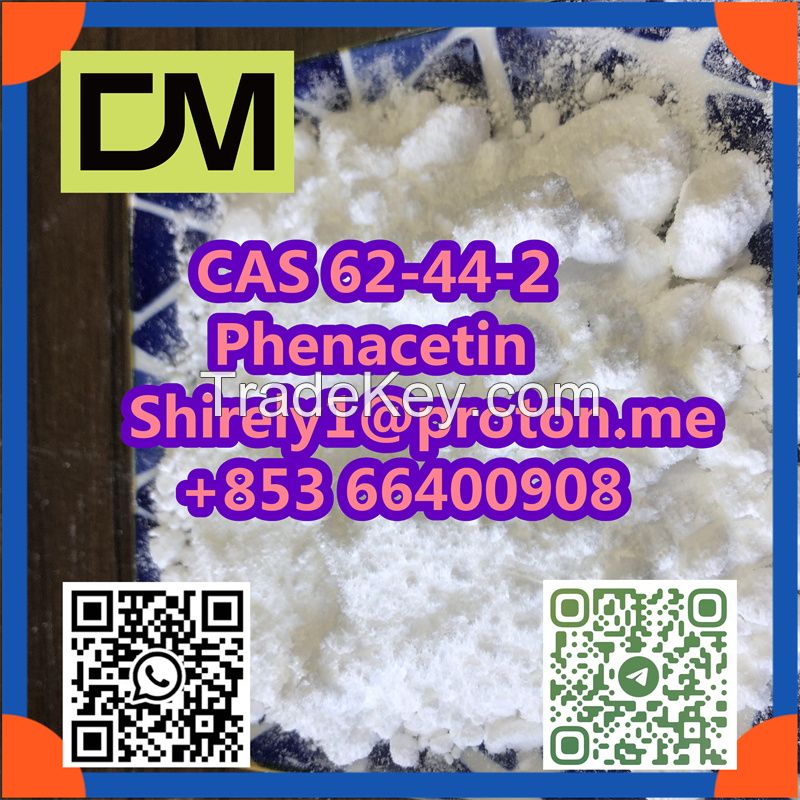 CAS 62-44-2 Phenacetin high quality good price