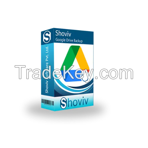 Shoviv Google Drive Backup Tool