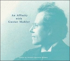 An Affinity with Gustav Mahler