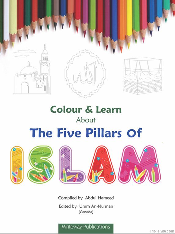 Colour & Learn About Five Pillars Of Islam: