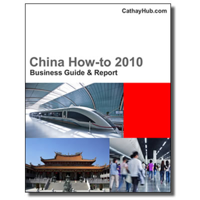 China How-to 2010 Business Guide and Report