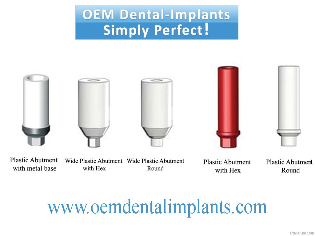 Plastic Abutment