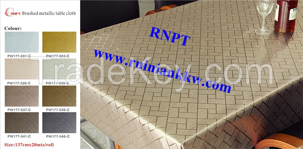 RNPT Brushed Metallic Table Cloth with polyester backing PW177-026-C hot sales in Israel, UAE, Saudi Arabia, Jordan, Qatar, Afghanistan, Kwait, Bahrain, Iran, Turkey etc.