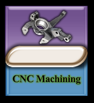 CNC Machining