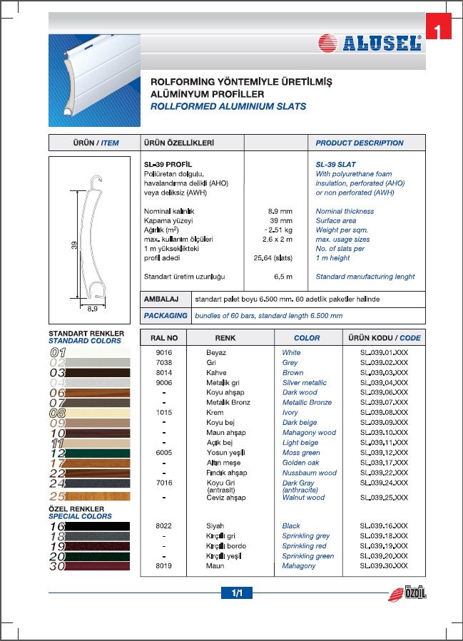 39 mm ROLLFORMED ALUMINIUM SLAT