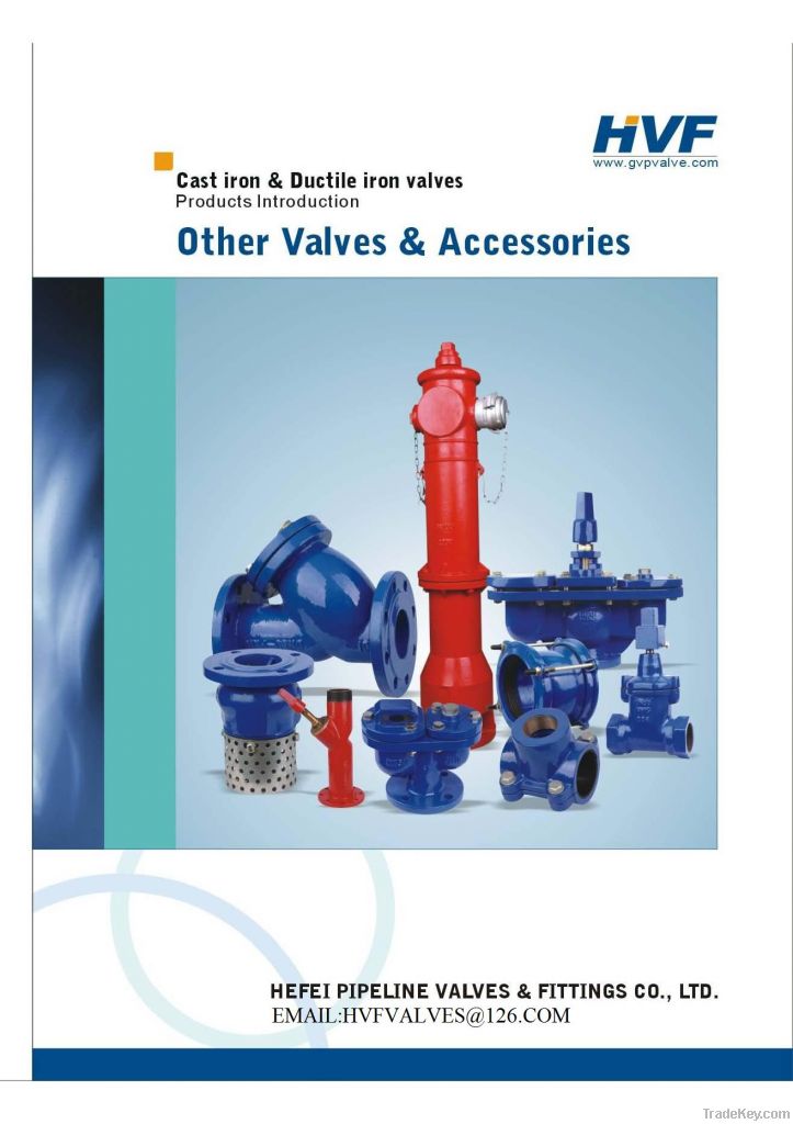 air valves, service valves, foot valves, fire hydrant, flange adaptor