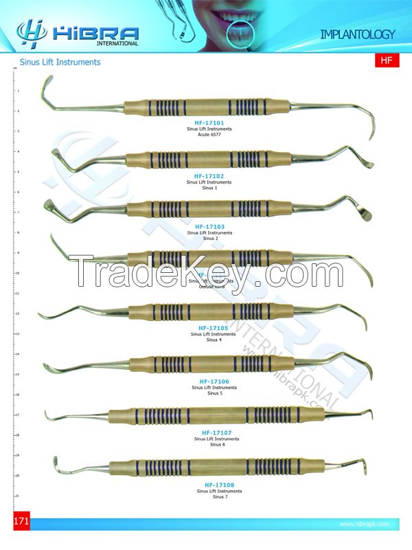 Sinus Lift Instruments, Periodontal knife, Periodontal curretes, Periotomes, bone chiesels