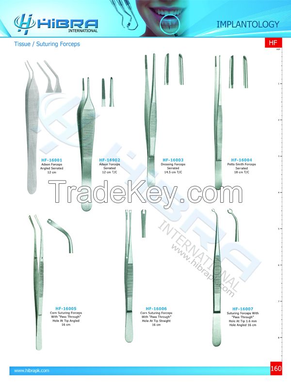 Tissue Forceps, Suturing Forceps, Membrence  Instruments