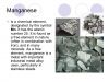 Maganese Mineral