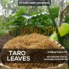 Dried Taro Leaves - Chopped Single Cut or Double Cut