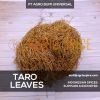 Dried Taro Leaves - Chopped Single Cut or Double Cut