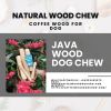 Vietnam Natural Puppy Molar Toy Teeth Cleaning Coffee Wood Chewing Stick For Puppy Dogs