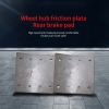 The wheel hub/rear brake pad has high temperature resistance and low wear.Ordering products can be contacted by mail.