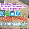 High Quality 5CLADBB 5FADB 4CLADBB 4faba sgt151 sgt78 2cl-adbb jwh018 