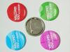 Promotional Tin Button...