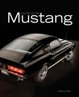 ART OF THE MUSTANG 1964 TO 2015 BIG COFFEE TABLE BOOK