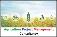 Agriculture Project Management Agriculture / Agribusiness Consultancy