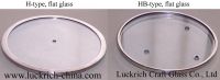 Tempered Glass Cover (Flat Glass Lid In H-type And HB-type)