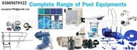 Swimming Pool Equipment  Wholesaler 03355070122 From Pakistan