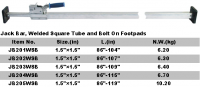Jack Bar Welded Square Tube And Welded Footpads