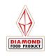 Diamond Food Product