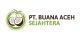PT BUana Aceh Sejahtera
