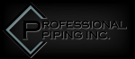 Professional Piping Inc