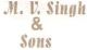 M V Singh & Sons