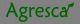 Agresca