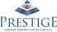 Prestige Export Import International