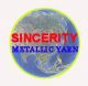 Dongyang Sincerity Metallic Yarn Co., Ltd.