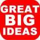 Great BIG Ideas