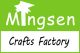 Mingsen Art& Crafts Factory