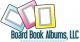 Board Book Albums, LLC